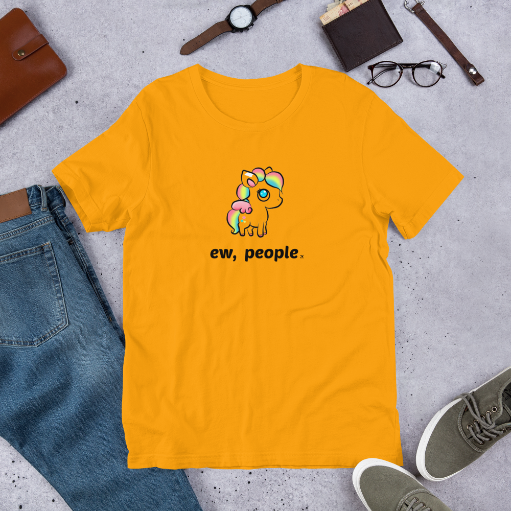 Passenger Shaming "Ew People" Unicorn Tee - UNISEX - 9 COLORS