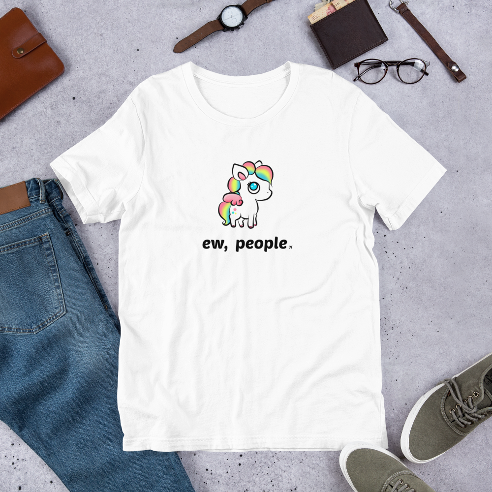 Passenger Shaming "Ew People" Unicorn Tee - UNISEX - 9 COLORS