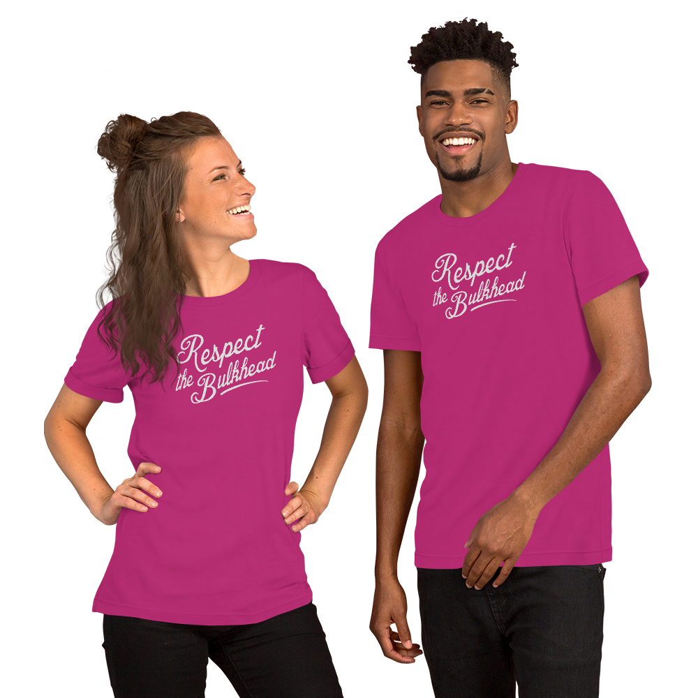 Passenger Shaming "Respect The Bulkhead" Tee - UNISEX - 8 COLORS