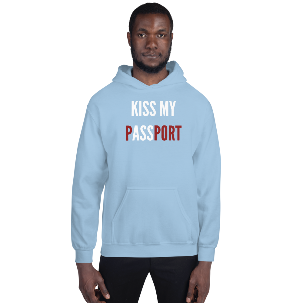 Passenger Shaming "Kiss My Passport" Hoodie - UNISEX - 8 COLORS