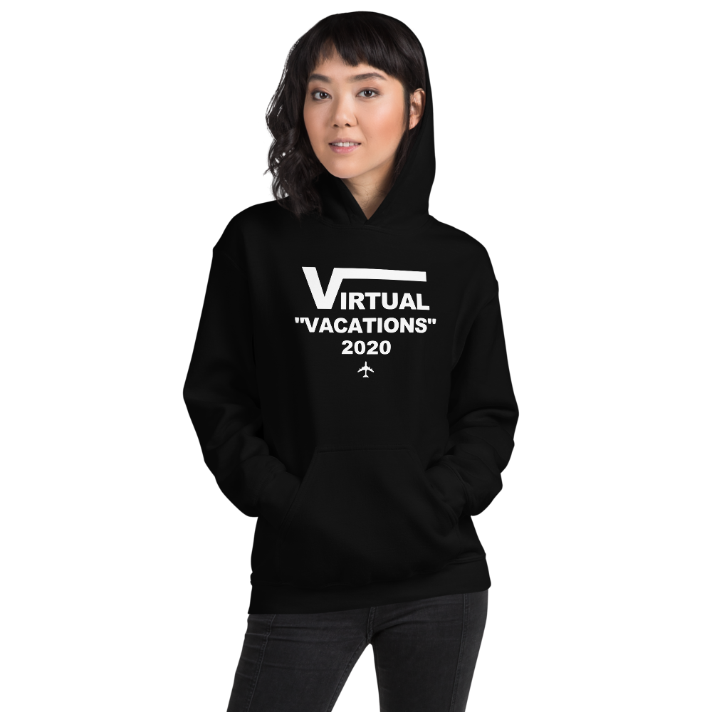 Passenger Shaming "Virtual Vacations 2020" Hoodie - UNISEX - 4 COLORS