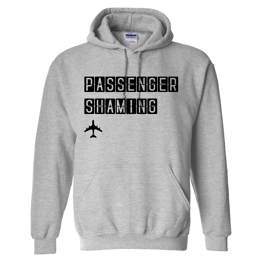 Passenger Shaming Airport Terminal Hoodie - UNISEX - 2 COLORS