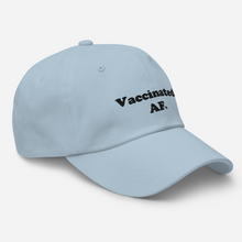 Vaccinated AF Embroidered Dad hat - 4 COLORS