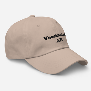 Vaccinated AF Embroidered Dad hat - 4 COLORS