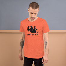 "Come, We Fly!" Hocus Pocus Tee - UNISEX - ORANGE - 2 COLORS