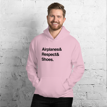 "Airplanes & Respect & Shoes" Helvetica Hoodie - UNISEX - 8 COLORS