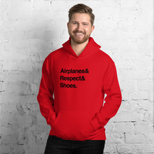 "Airplanes & Respect & Shoes" Helvetica Hoodie - UNISEX - 8 COLORS