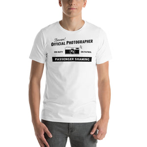 Official Passenger Shaming Photographer Tee - UNISEX - 6 COLORS