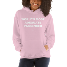 "World's Most Adequate Passenger" Hoodie - Unisex - 8 COLORS