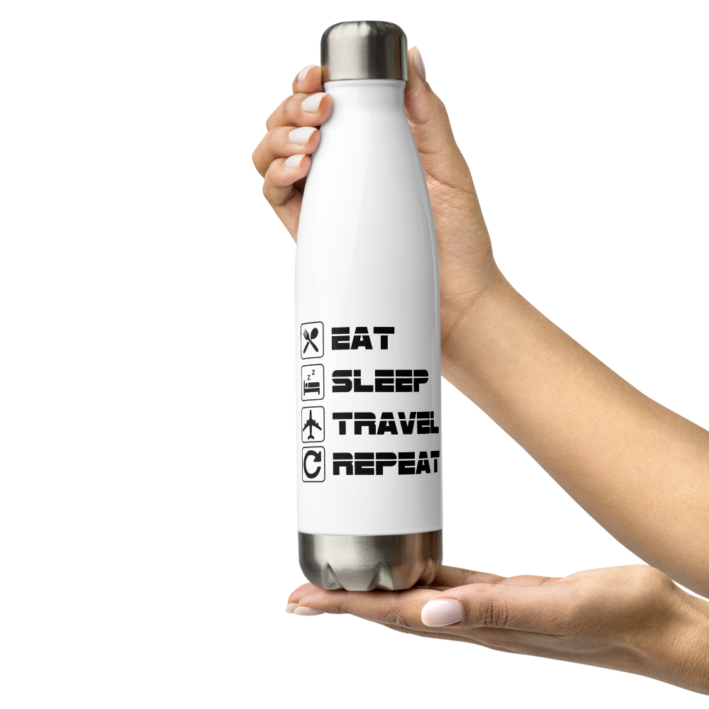 EAT SLEEP TRAVEL REPEAT Stainless Steel Water Bottle