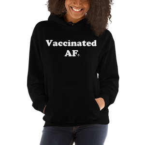 "Vaccinated AF" Travel Hoodie - UNISEX - 6 COLORS