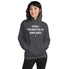 "EASILY DISTRACTED BY AIRPLANES" Hoodie - UNISEX - 7 COLORS