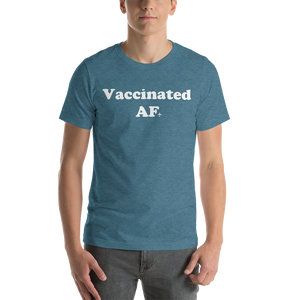 "Vaccinated AF" Travel Tee - Unisex - 8 COLORS