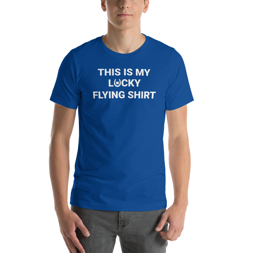 "THIS IS MY LUCKY FLYING SHIRT" Tee - 6 COLORS